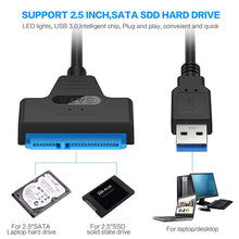 Load image into Gallery viewer, USB 3.0 SATA 3 Cable Sata to USB 3.0 Adapter Up to 6 Gbps Support 2.5 Inches External HDD SSD Hard Drive 22 Pin Sata III Cable